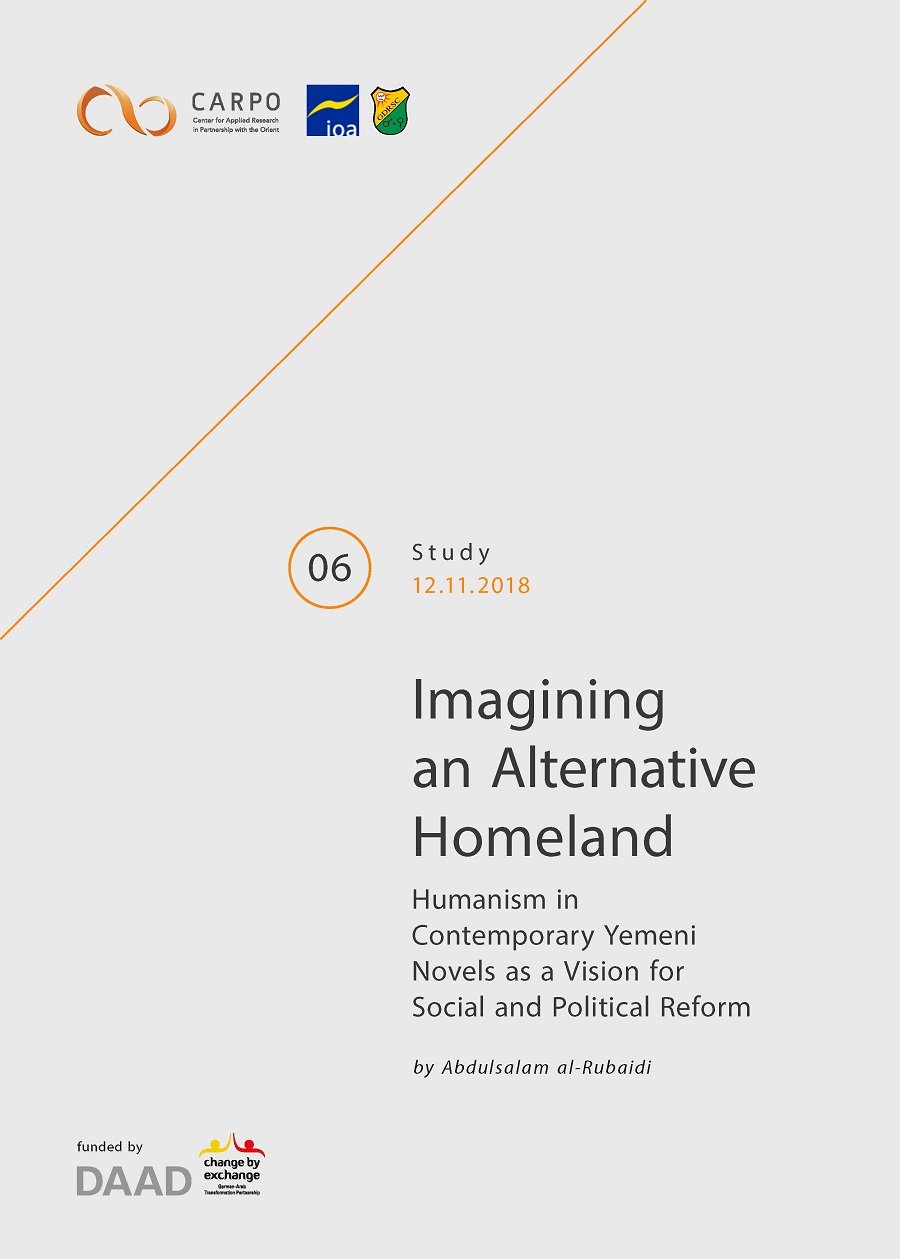 Imagining an Alternative Homeland. Humanism in Contemporary Yemeni Novels