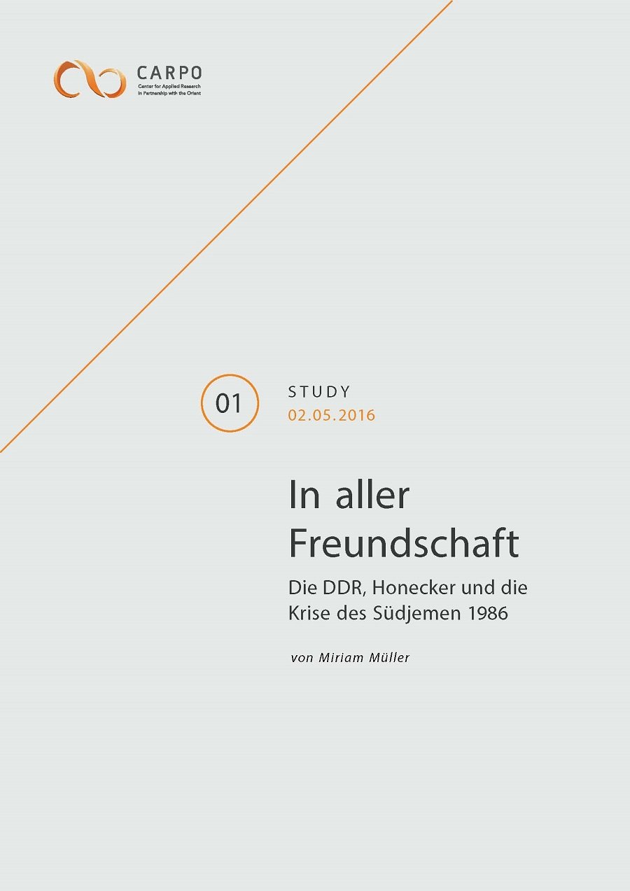 In aller Freundschaft. Die DDR, Honecker und die Krise des Südjemen 1986