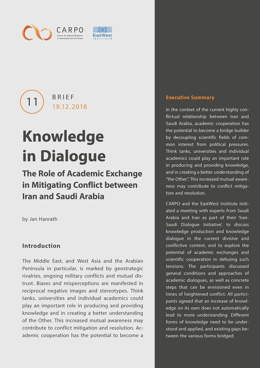 Knowledge in Dialogue. The Role of Academic Exchange in Mitigating Conflict between Iran and Saudi Arabia