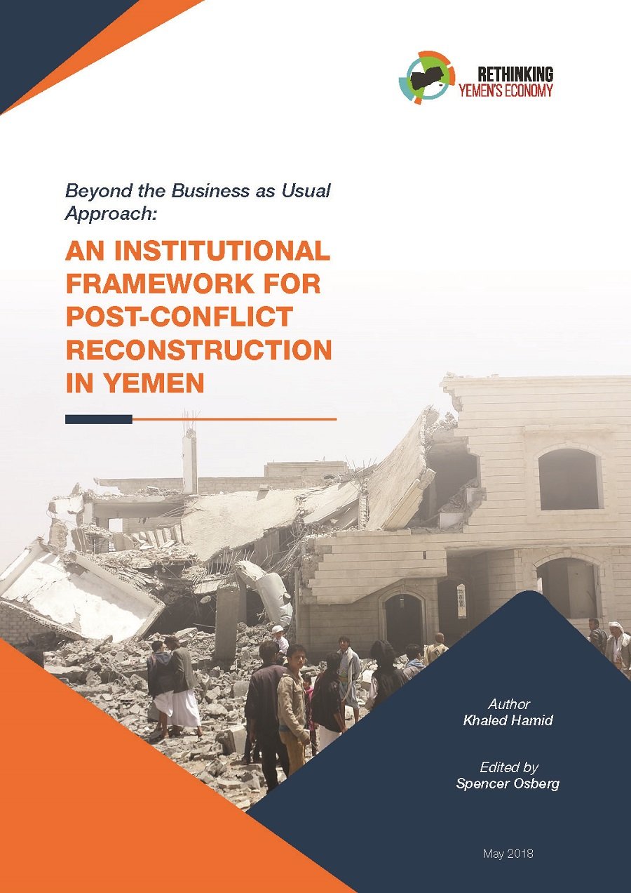 An Institutional Framework for Post-Conflict Reconstruction in Yemen